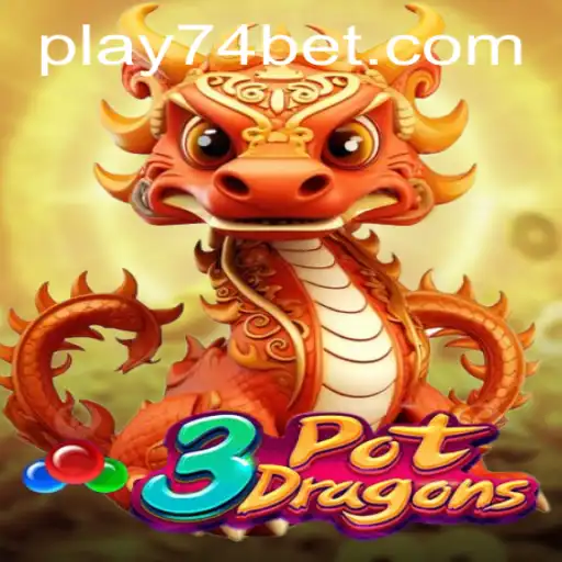 Exploring 3PotDragons: A Thrilling Adventure with 74bet