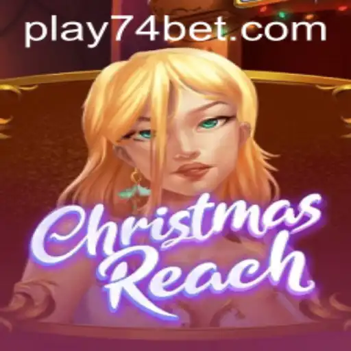 Exploring the Festive Adventure of ChristmasReach and the Role of 74bet