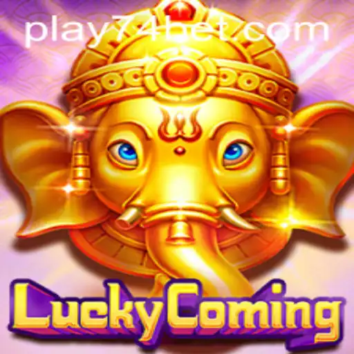 Unveiling LuckyComing: A Thrilling Adventure in the World of 74bet